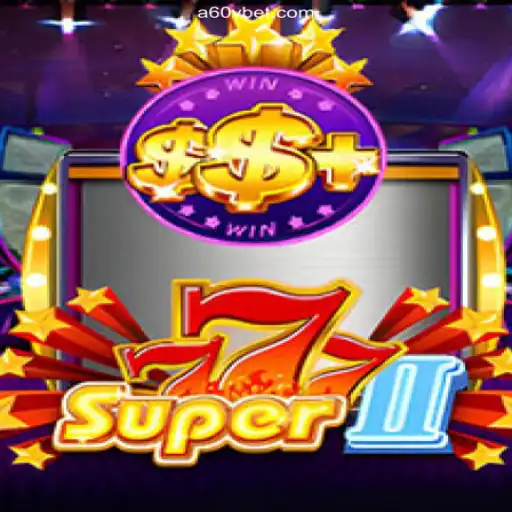 Exploring the Dynamic World of Super777II